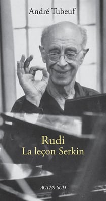 Rudi : La leçon Serkin