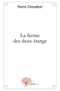 La ferme des deux etangs
