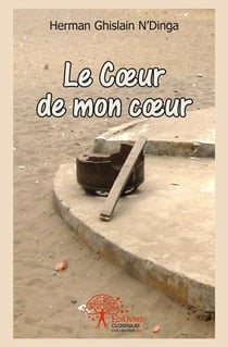 Le coeur de mon coeur