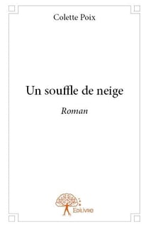 Un souffle de neige