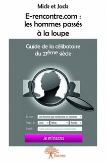 E-rencontre.com : les hommes passés à la loupe