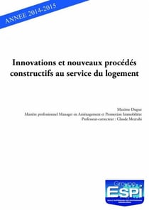 Innovations et nouveaux procédés constructifs au service du logement