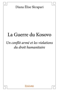 La Guerre du Kosovo