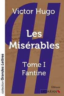 Les Misérables Tome 1 - Fantine