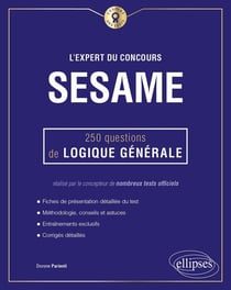L'expert du concours SESAME - 250 questions de logique générale