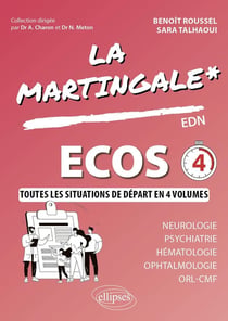 ECOS : Neurologie - Psychiatrie - Hématologie - Ophtalmologie - ORL - CMF