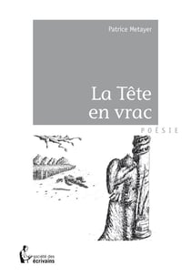 La tête en vrac