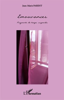 Émouvances, fragments de temps suspendu