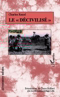 Le "décivilisé