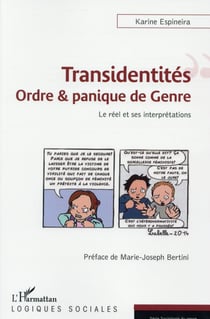 Transidentités : ordre et panique de genre - le réel et ses interprétations