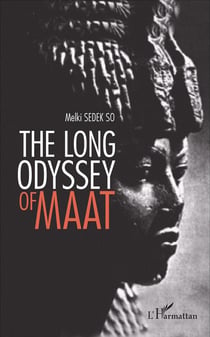 The long odyssey of maat