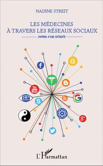 Les médecines à travers les réseaux sociaux : Journal d'une patiente