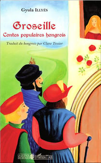 Groseille : Contes populaires hongrois