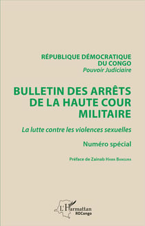 Bulletin des arrêts de la Haute Cour militaire - la lutte contre les violences sexuelles