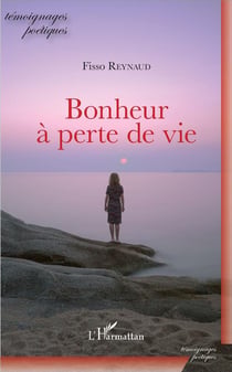 Bonheur à perte de vie