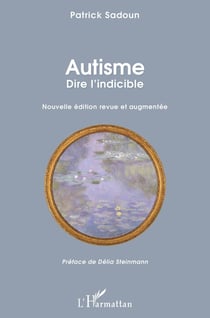 Autisme, dire l'indicible