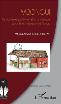 Mbongu -  le système politique et économique pour le renouveau du Congo