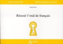 Réussir l'oral de français