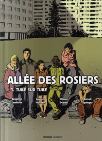Allée des rosiers t.1 - tuile sur tuile