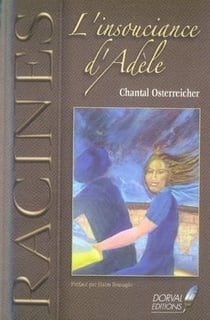L'insouciance d'adèle