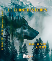 Le Chant des Loups
