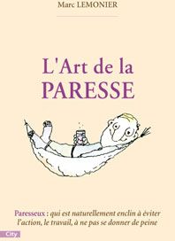 L'art de la paresse