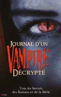 Journal d'un vampire décrypté