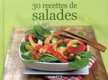 30 recettes de salades