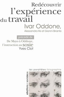 Redécouvrir l'expérience ouvrière