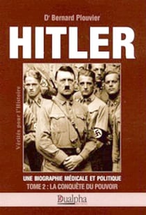 Hitler tii la conquete du pouvoir
