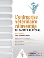 L'entreprise vétérinaire réinventée - du cabinet au réseau