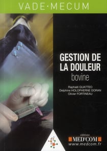Vademecum de gestion de la douleur bovine