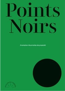 Points noirs - anomalies recurrentes de proprete