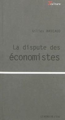 La dispute des économistes