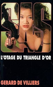 SAS Tome 118 : l'otage du triangle d'or