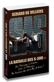 SAS Tome 178 : la bataille des S-300 Tome 1
