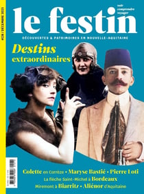 Revue Le Festin n.128 : Destins extraordinaires