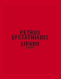 Liparo, Petros Efstathiadis