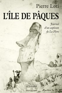 L'île de Pâques - journal d'un aspirant de La Flore