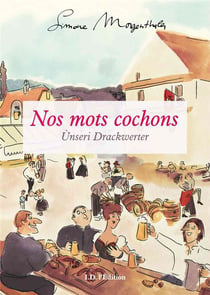 Nos mots cochons / unseri drackwerter