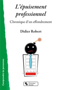 L'épuisement professionnel - chronique d'un effondrement