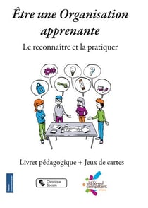 Être une organisation apprenante : le reconnaître et la pratiquer