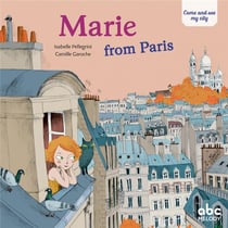 Come and see my city : Marie from Paris