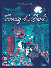 Hernig et Zebrael