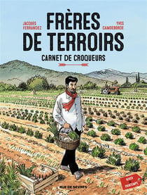 Freres De Terroirs T01 Hiver Et Printemps