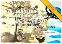 Au fil des saisons - Im Laufe der Jahreszeiten : der Winter (KAMISHIBAI)