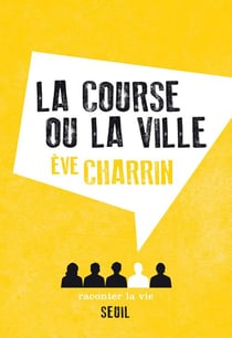 La Course ou la Ville