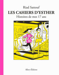 Les cahiers d'Esther Tome 8 : histoires de mes 17 ans