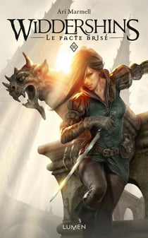 Widdershins Tome 3 - le pacte brisé