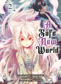 A safe new world t.2